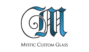Mystic Custom Glass